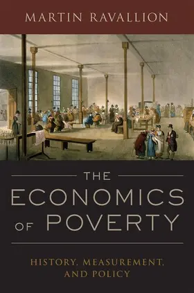 Ravallion |  The Economics of Poverty | Buch |  Sack Fachmedien