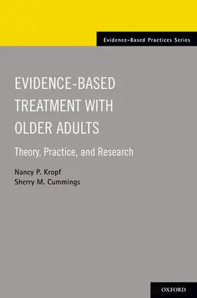 Kropf / Cummings |  Evidence-Based Treatment with Older Adults | Buch |  Sack Fachmedien