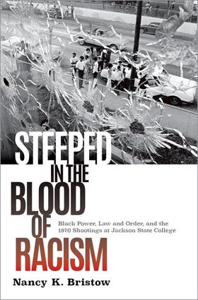 Bristow |  Steeped in the Blood of Racism | Buch |  Sack Fachmedien