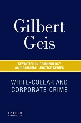 Geis |  White-Collar and Corporate Crime | Buch |  Sack Fachmedien