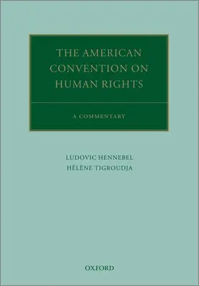 Hennebel / Tigroudja |  The American Convention on Human Rights | Buch |  Sack Fachmedien