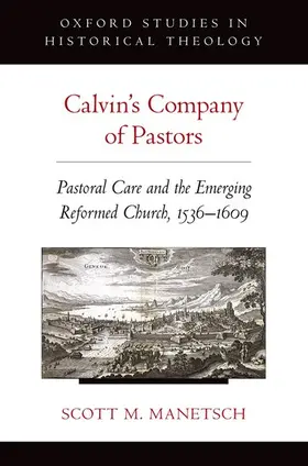 Manetsch |  Calvin's Company of Pastors | Buch |  Sack Fachmedien