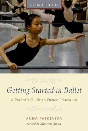 Paskevska / Janson |  GETTING STARTED IN BALLET 2E P | Buch |  Sack Fachmedien