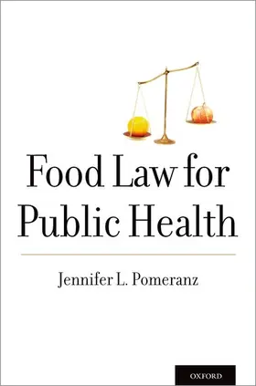 Pomeranz |  Food Law for Public Health | Buch |  Sack Fachmedien