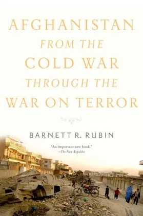 Rubin |  Afghanistan from the Cold War Through the War on Terror | Buch |  Sack Fachmedien