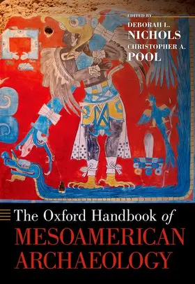 Nichols / Pool |  Oxford Handbook of Mesoamerican Archaeology | Buch |  Sack Fachmedien