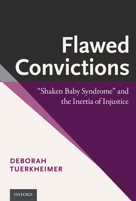 Tuerkheimer |  Flawed Convictions | Buch |  Sack Fachmedien