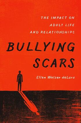 deLara |  Bullying Scars | Buch |  Sack Fachmedien