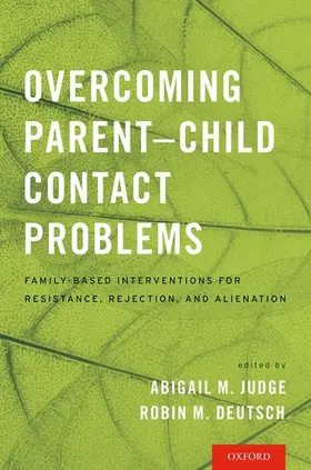 Deutsch / Judge |  Overcoming Parent-Child Contact Problems | Buch |  Sack Fachmedien