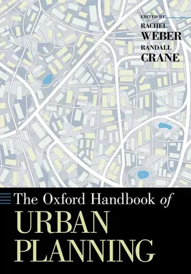 Crane / Weber |  The Oxford Handbook of Urban Planning | Buch |  Sack Fachmedien