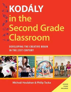 Houlahan / Tacka |  Kodaly in the Second Grade Classroom | Buch |  Sack Fachmedien