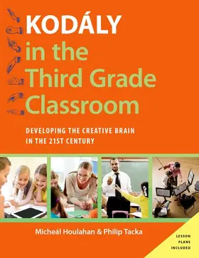 Houlahan / Tacka |  Kodaly in the Third Grade Classroom | Buch |  Sack Fachmedien