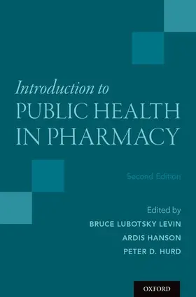 Levin / Hanson / Hurd |  Introduction to Public Health in Pharmacy | Buch |  Sack Fachmedien