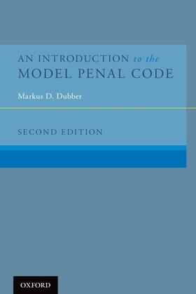 Dubber |  INTRO TO THE MODEL PENAL CODE | Buch |  Sack Fachmedien