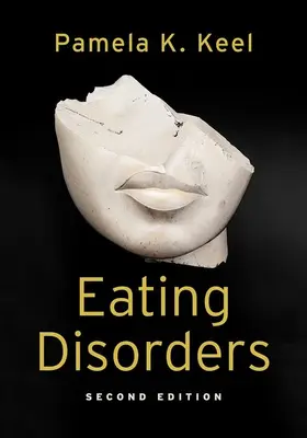 Keel |  EATING DISORDERS 2E P | Buch |  Sack Fachmedien