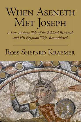 Kraemer |  When Aseneth Met Joseph | Buch |  Sack Fachmedien