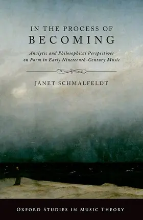 Schmalfeldt |  In the Process of Becoming | Buch |  Sack Fachmedien