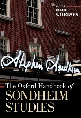 Gordon |  The Oxford Handbook of Sondheim Studies | Buch |  Sack Fachmedien