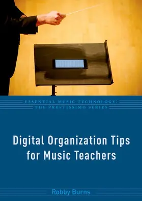 Burns |  Digital Organization Tips for Music Teachers | Buch |  Sack Fachmedien