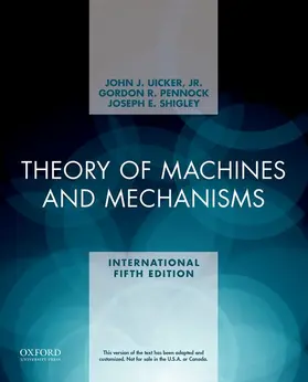 Uicker / Uicker, Jr. / Pennock |  Theory of Machines and Mechanisms | Buch |  Sack Fachmedien