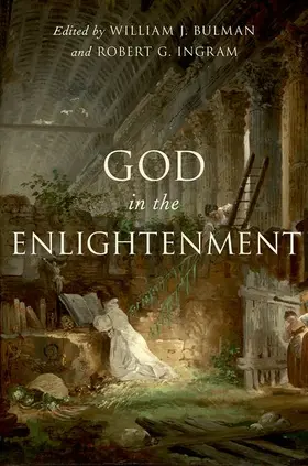 Bulman / Ingram |  God in the Enlightenment | Buch |  Sack Fachmedien