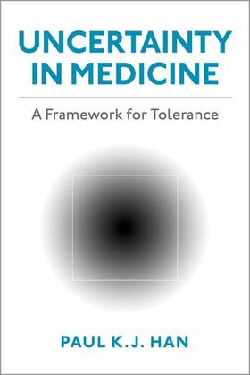 Han |  Uncertainty in Medicine | Buch |  Sack Fachmedien