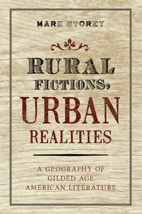 Storey |  Rural Fictions, Urban Realities | Buch |  Sack Fachmedien