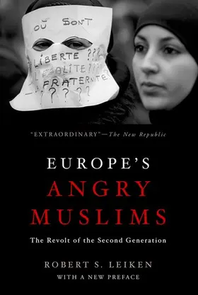 Leiken |  Europe's Angry Muslims | Buch |  Sack Fachmedien