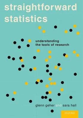 Geher / Hall |  Straightforward Statistics | Buch |  Sack Fachmedien