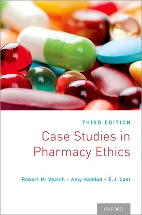 Veatch / Haddad / Last |  Case Studies in Pharmacy Ethics | Buch |  Sack Fachmedien