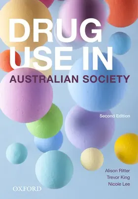 Ritter / King / Lee |  Drug Use in Australian Society | Buch |  Sack Fachmedien