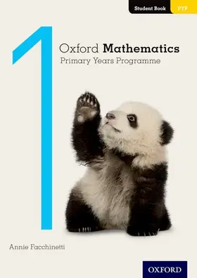 Facchinetti |  Oxford Mathematics Primary Years Programme Student Book 1 | Buch |  Sack Fachmedien