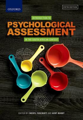 Foxcroft / Roodt |  Introduction to Psychological Assessment in the South African Context | Buch |  Sack Fachmedien