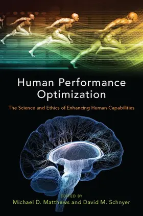 Matthews / Schnyer |  Human Performance Optimization | Buch |  Sack Fachmedien