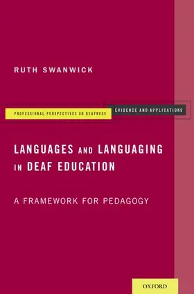 Swanwick |  Languages and Languaging in Deaf Education | Buch |  Sack Fachmedien