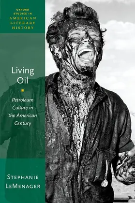 LeMenager |  Living Oil | Buch |  Sack Fachmedien