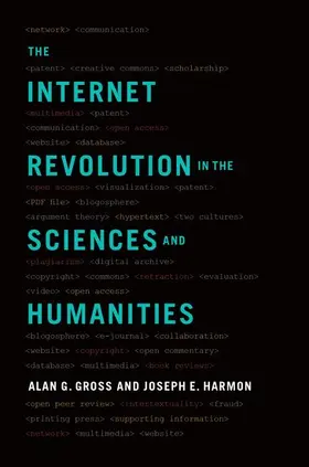 Gross / Harmon |  Internet Revolution in the Sciences and Humanities | Buch |  Sack Fachmedien