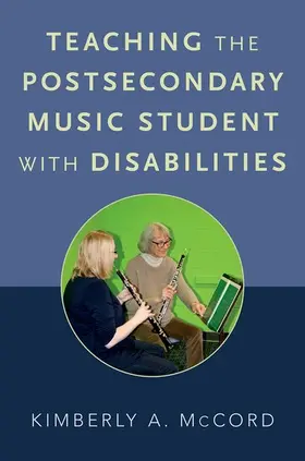 McCord |  Teaching the Postsecondary Music Student with Disabilities | Buch |  Sack Fachmedien