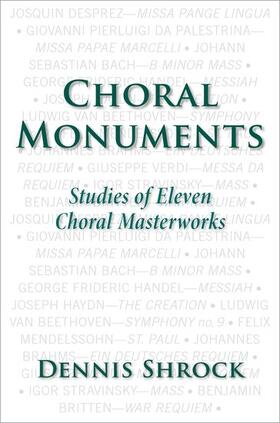 Shrock |  Choral Monuments | Buch |  Sack Fachmedien
