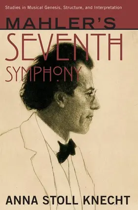 Stoll Knecht |  Mahler's Seventh Symphony | Buch |  Sack Fachmedien