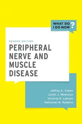 Cohen / Mowchun / Lawson |  Peripheral Nerve and Muscle Disease | Buch |  Sack Fachmedien