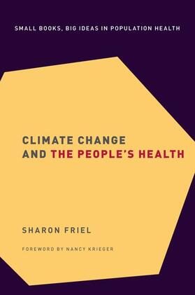 Friel / Krieger |  Climate Change and the People's Health | Buch |  Sack Fachmedien