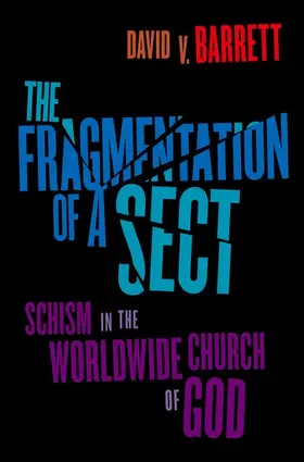 Barrett |  Fragmentation of a Sect | Buch |  Sack Fachmedien