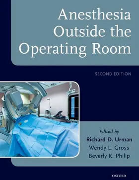 Urman / Gross / Philip |  Anesthesia Outside the Operating Room | Buch |  Sack Fachmedien