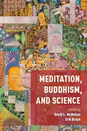 Braun / McMahan |  Meditation, Buddhism, and Science | Buch |  Sack Fachmedien