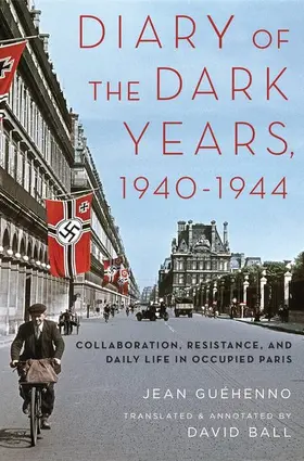 Guehenno / Guéhenno |  Diary of the Dark Years, 1940-1944 | Buch |  Sack Fachmedien