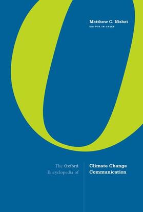 Schäfer / Nisbet / Markowitz |  The Oxford Encyclopedia of Climate Change Communication | Buch |  Sack Fachmedien