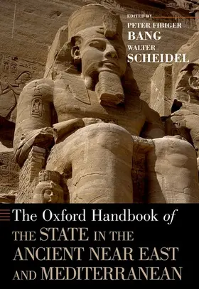 Bang / Scheidel |  Oxford Handbook of the State in the Ancient Near East and Mediterranean | Buch |  Sack Fachmedien