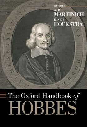 Martinich / Hoekstra |  The Oxford Handbook of Hobbes | eBook | Sack Fachmedien