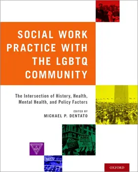 Dentato / Sheppard |  Social Work Practice with the LGBTQ Community | Buch |  Sack Fachmedien